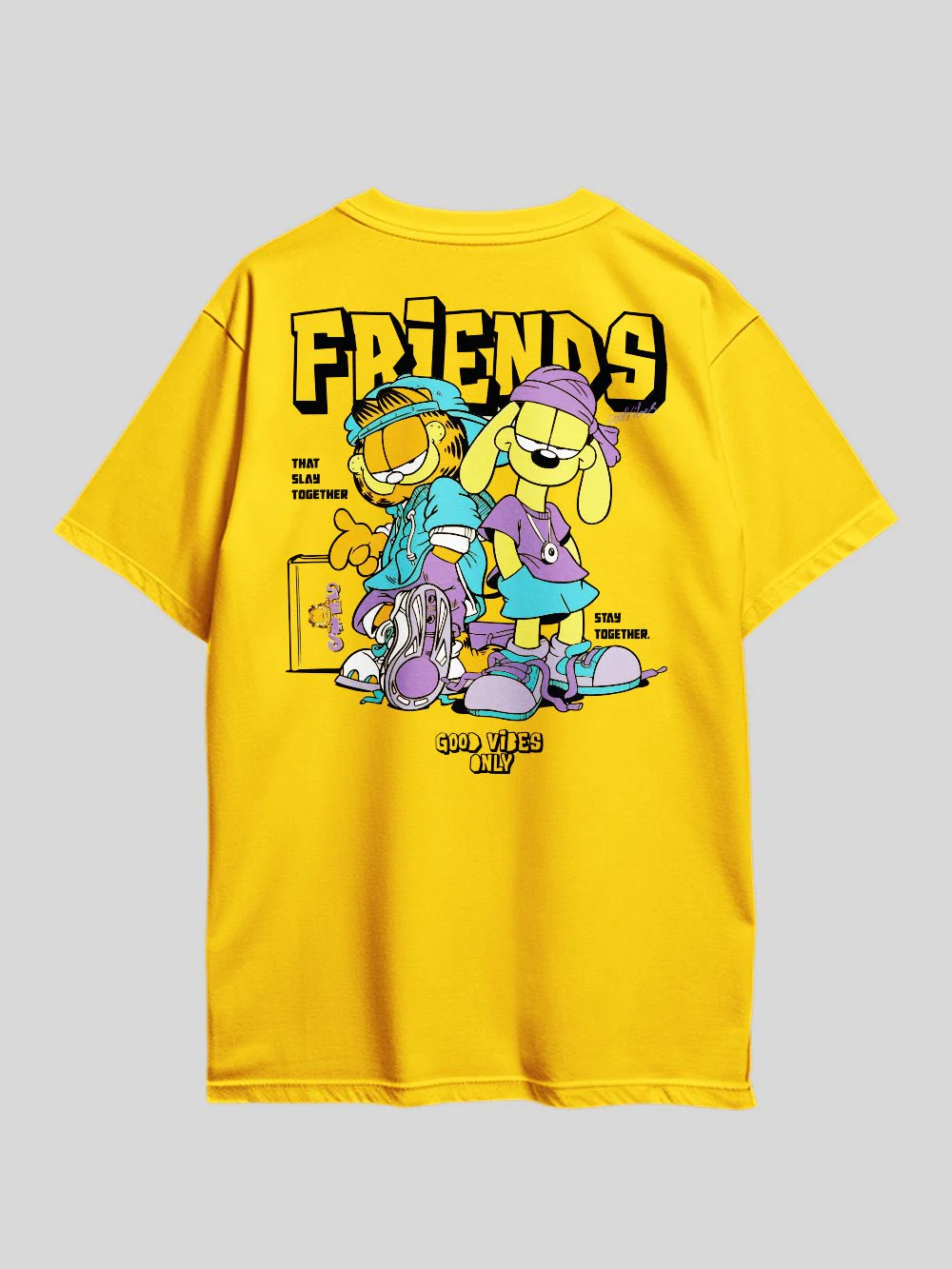GARFIELD FRIENDS THAT SLAY TOGETHER STAY TOGETHER. GOOD VIBES ONLY Graphic Printed Drop Shoulder T-shirt Legacy Boutiques Bangladesh - Image 5