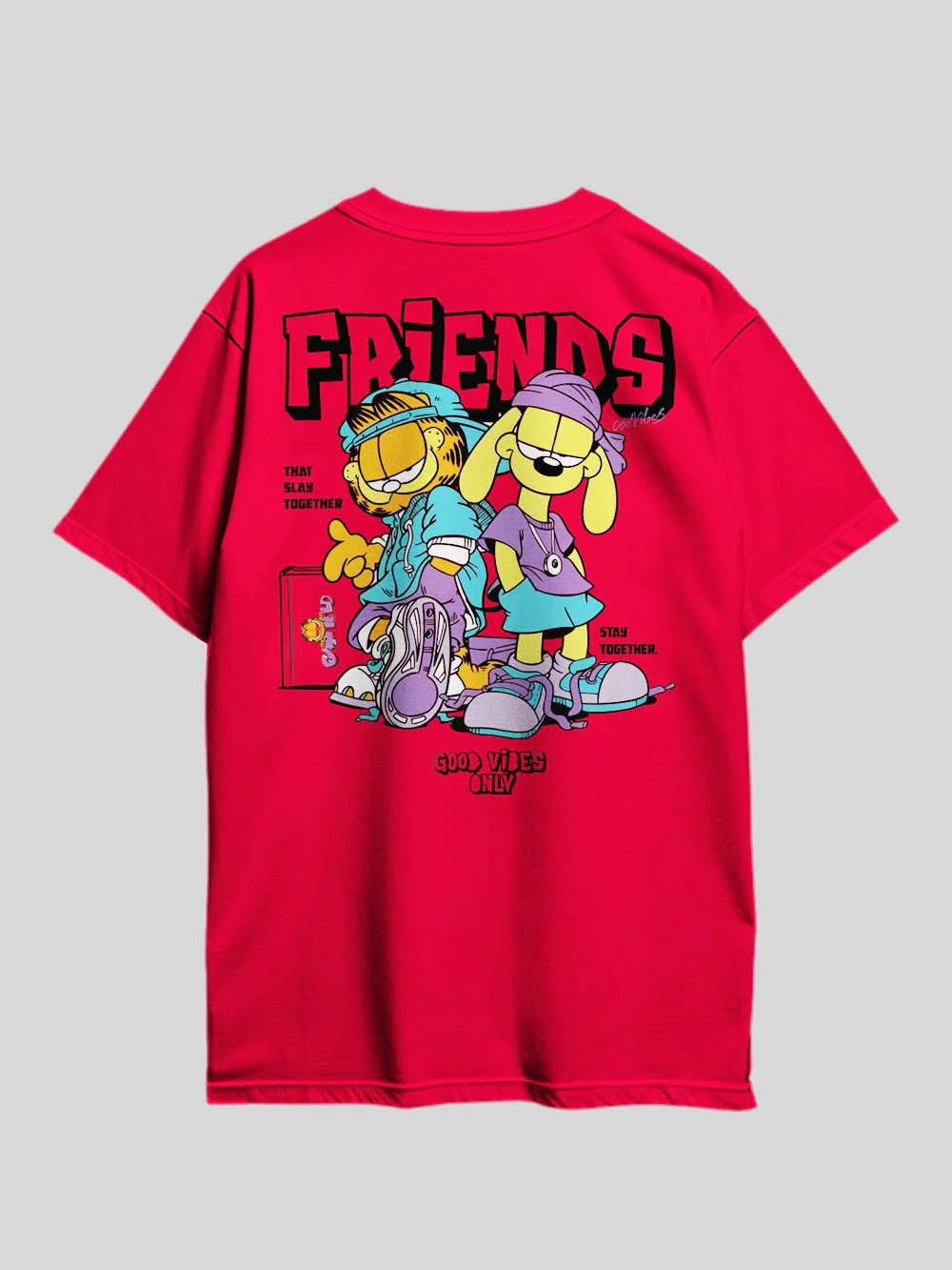 GARFIELD FRIENDS THAT SLAY TOGETHER STAY TOGETHER. GOOD VIBES ONLY Graphic Printed Drop Shoulder T-shirt Legacy Boutiques Bangladesh - Image 8