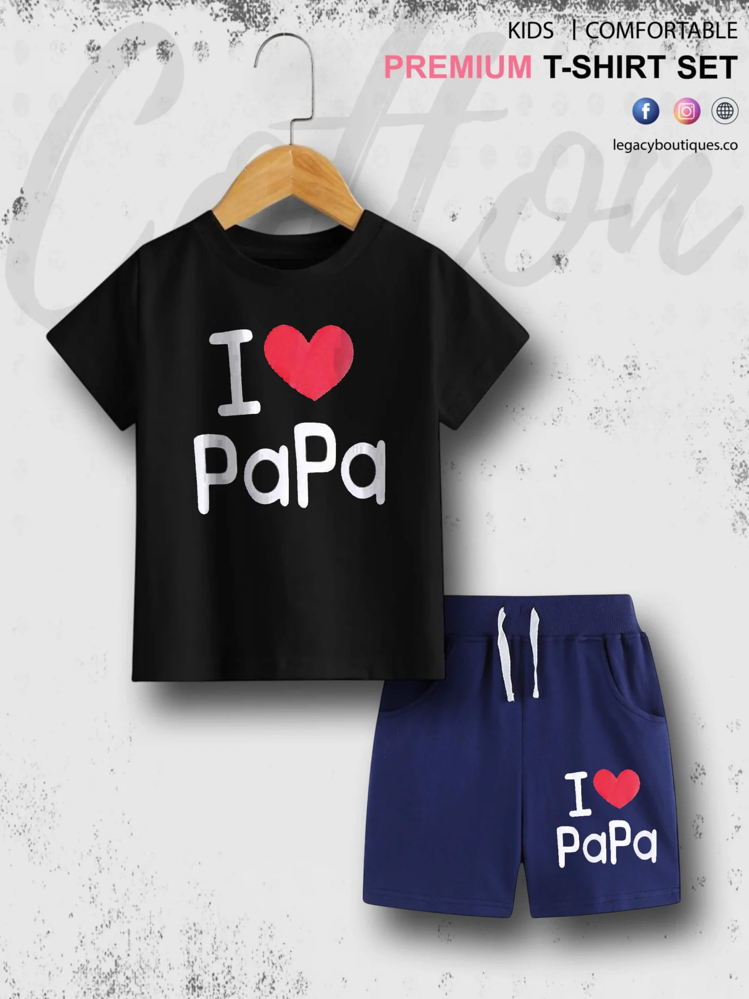I Love PaPa 6 Month To 6 Year Kids High Quality T-shirt Set
