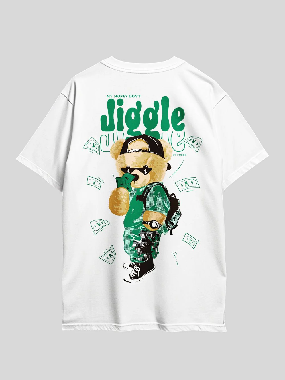 My Money Don't Jiggle Jiggle Teddy Bear Printed Drop Shoulder T-shirt Legacy Boutiques Bangladesh