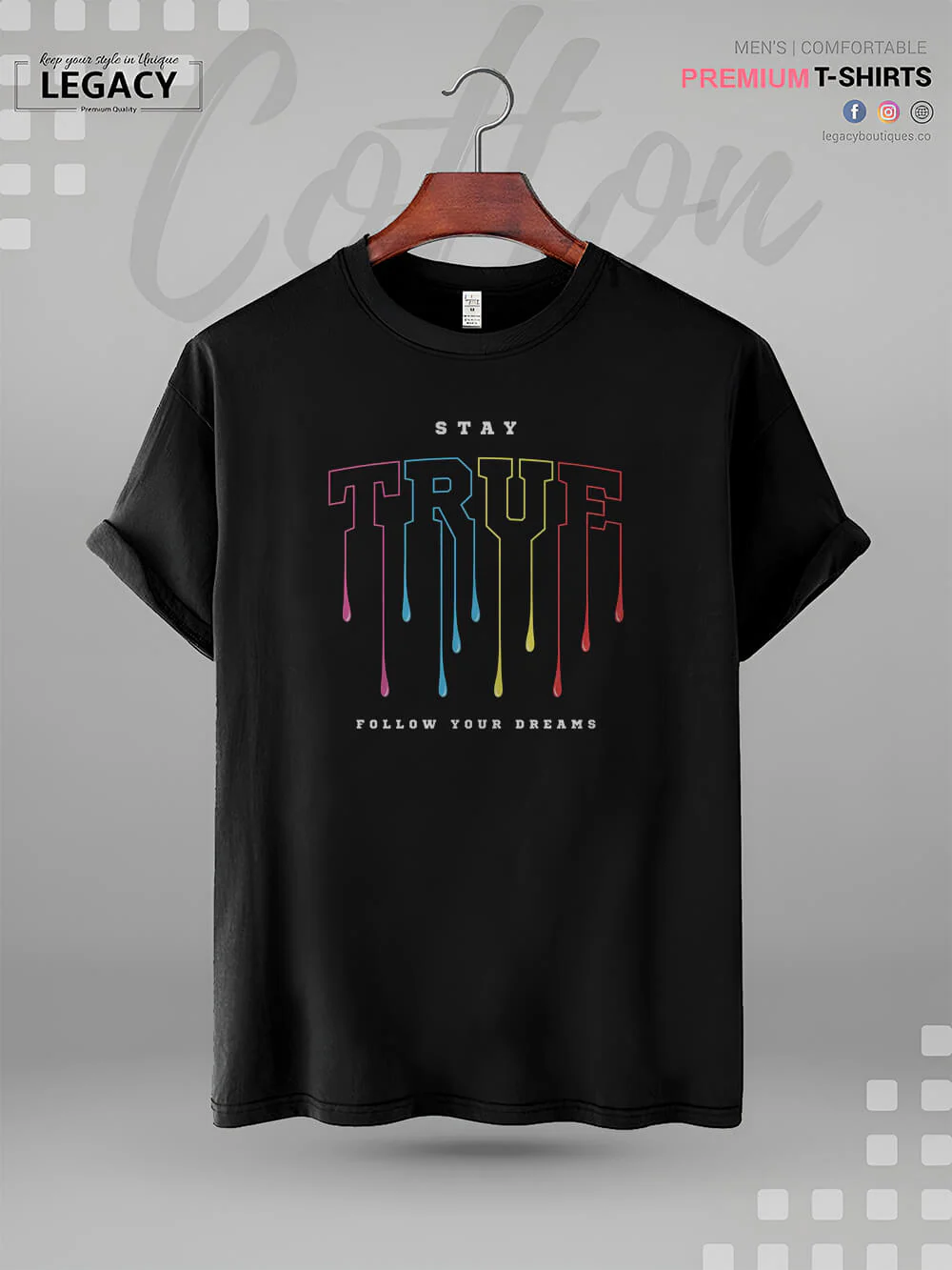 Stay True Follow Your Dreams High Quality Mens Tshirt At A Resonable Price - Image 2
