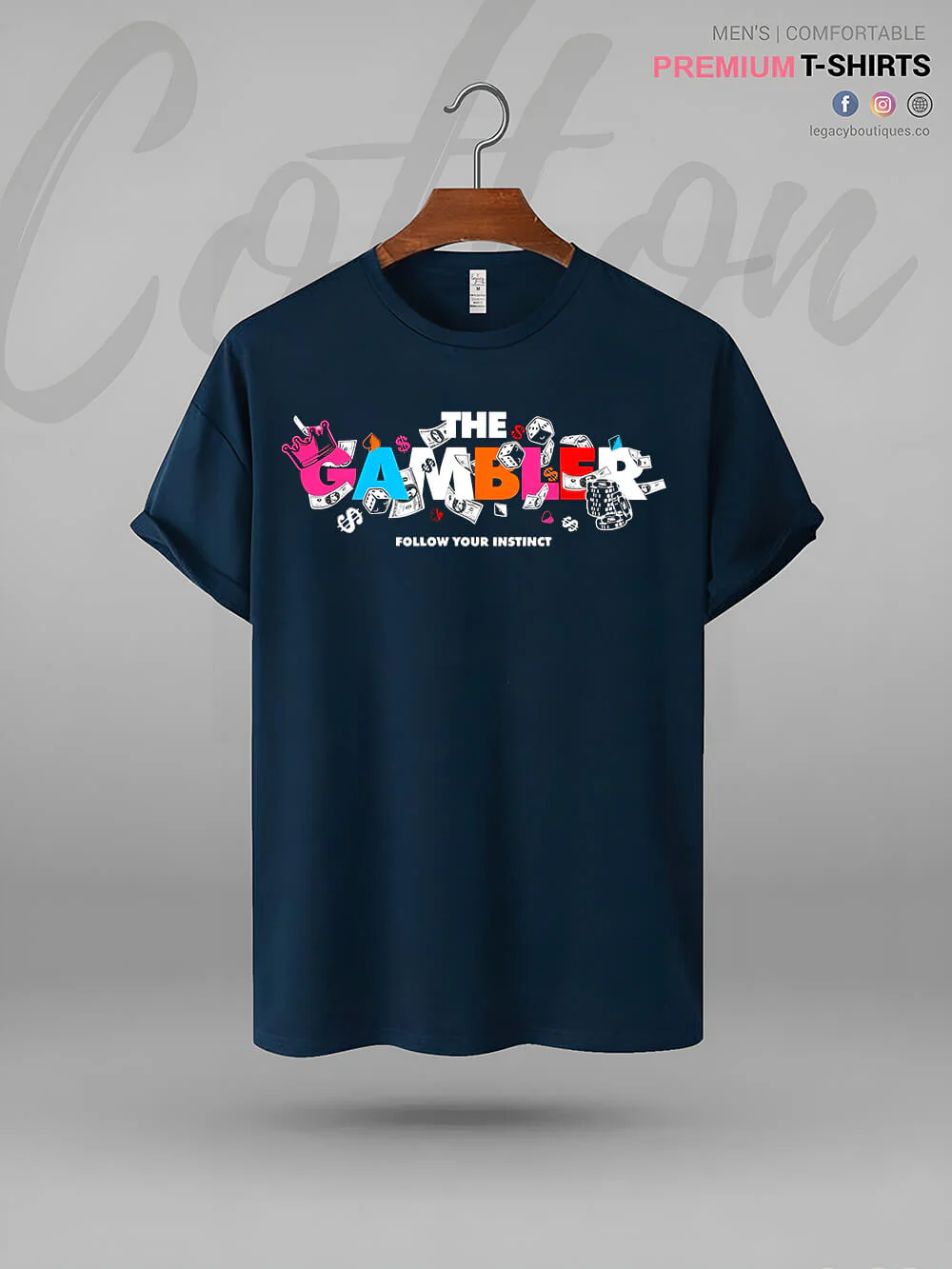 The Gambler Follow Your Instinct High Quality In Cheapest Price Men's T-Shirt - Image 3